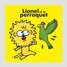 Lionel et le perroquet