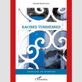 Racines tunisiennes