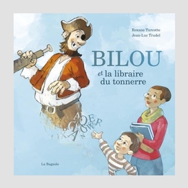 Bilou et la libraire du tonnerre