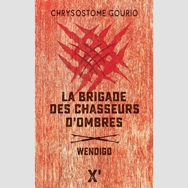 Brigade des chasseurs d'ombres (le)