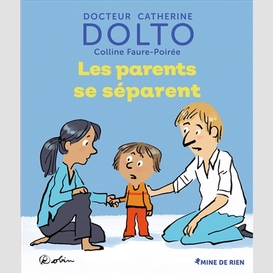 Parents se separent (les)