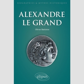 Alexandre le grand