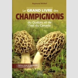 Grand livre des champignons (le)