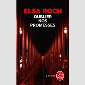 Oublier nos promesses
