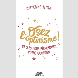 Osez l'optimisme