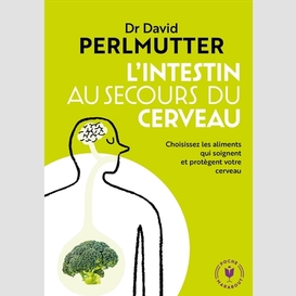 Intestin au secours du cerveau -l'