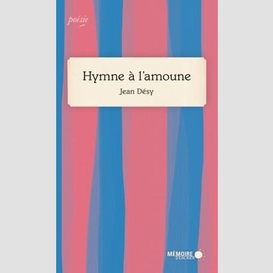 Hymne à l'amoune