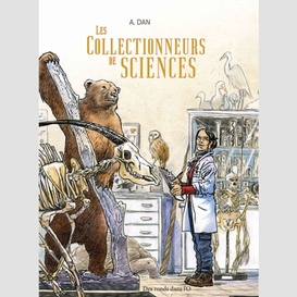 Collectionneurs de sciences (les)