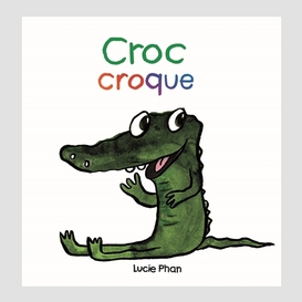 Croc croque