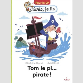 Tom le pi pirate