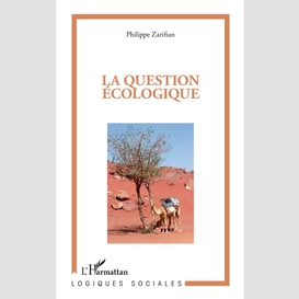 La question écologique