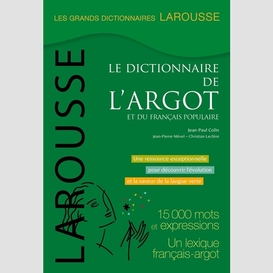 Grand dictionnaire de l'argot