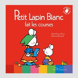 Petit lapin blanc fait les courses