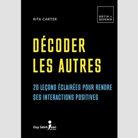 Decoder les autres