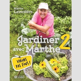 Jardiner avec marthe 2
