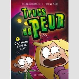 Trucs de peur 1