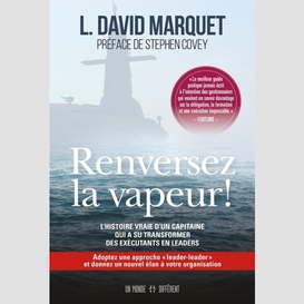 Renversez la vapeur