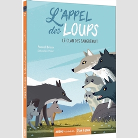 Appel des loups t02 clan des sangrenuit