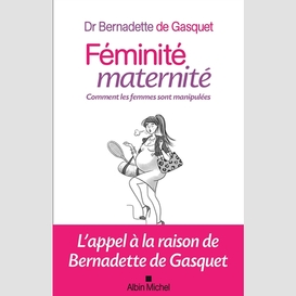 Féminité, maternité