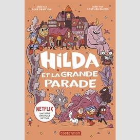Hilda et la grande parade