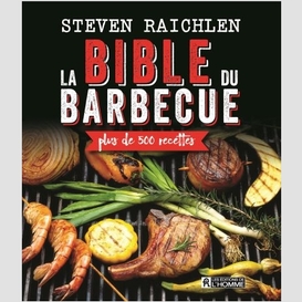 Bible du barbecue (la)