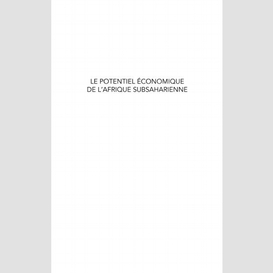 Le potentiel économique de l'afrique subsaharienne