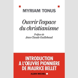 Ouvrir l'espace du christianisme