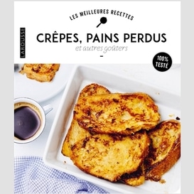 Crepes pain perdu et autres gouters