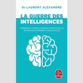 Guerre des intelligences (la)