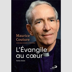 Maurice couture, l'évangile au cœur