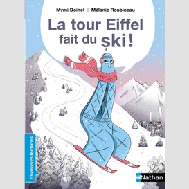 Tour eiffel fait du ski (la)