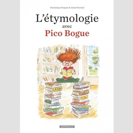 Etymologie selon pico bogue (l')