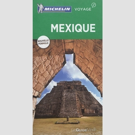 Mexique - guide vert