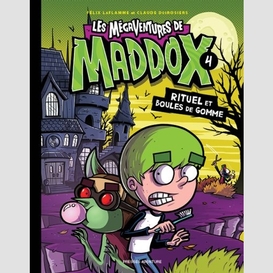 Les mégaventures de maddox - nº 4