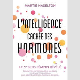 Intelligence cachee des hormones