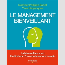 Management bienveillant (le)