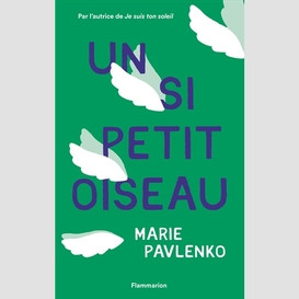 Un si petit oiseau