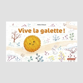 Vive la galette