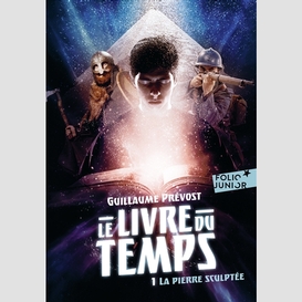 Livre du temps t01 pierre sculptee (la)