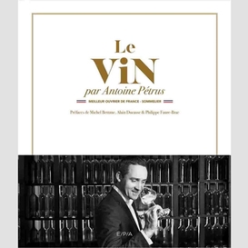 Vin par antoine petrus (le)