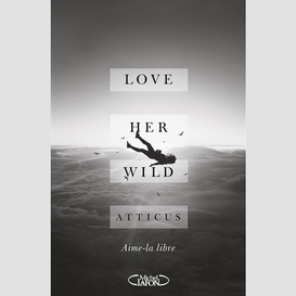 Love her wild