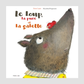 Loup la puce et la galette (le)