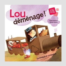 Lou demenage