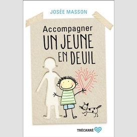 Accompagner un jeune en deuil