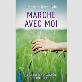 Marche avec moi