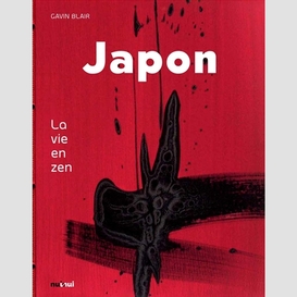 Japon - la vie en zen