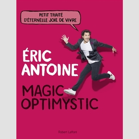 Magic optimystic