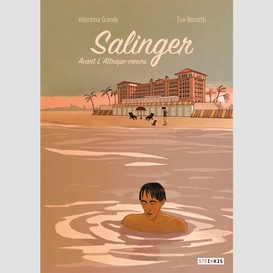 Salinger -avant l'attrape-coeurs
