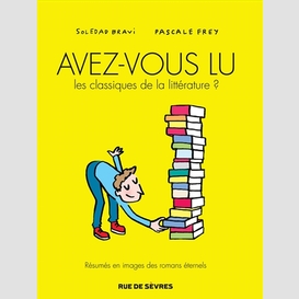 Avez vous lu classiques de la litteratur