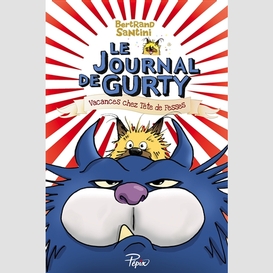 Journal de gurty vacances chez tete fess